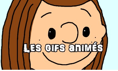 Les animations gifs animés